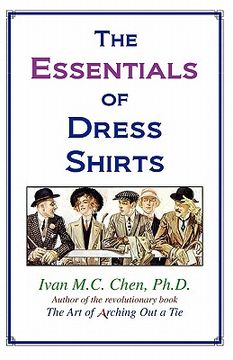 portada the essentials of dress shirts (en Inglés)