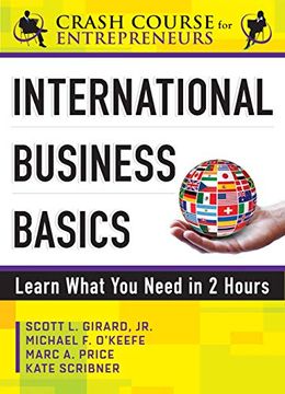 portada International Business Basics: Learn What you Need in 2 Hours (Crash Course for Entrepreneurs)