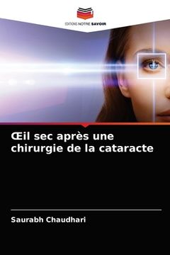 portada OEil sec après une chirurgie de la cataracte (en Francés)