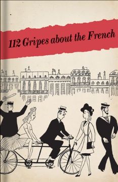 portada 112 Gripes about the French: The 1945 Handbook for American GIS in Occupied France