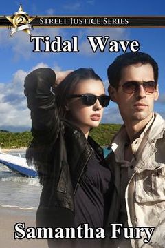 portada Street Justice: Tidal Wave (en Inglés)