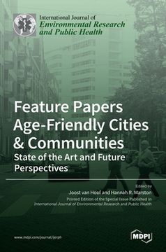 portada Feature Papers "Age-Friendly Cities & Communities: State of the Art and Future Perspectives" (en Inglés)