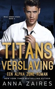 portada Titans verslaving: Een Alpha Zone-roman