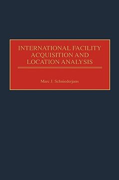 portada international facility acquisition and location analysis (en Inglés)