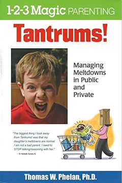portada Tantrums: Managing Meltdowns in Public and Private - Laminated Guide (1-2-3 Magic Parenting)