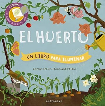 portada El Huerto. Un Libro Para Iluminar (in Spanish)