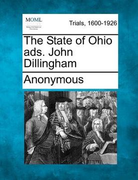 portada the state of ohio ads. john dillingham (en Inglés)