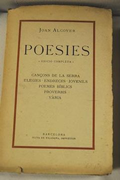 portada Poesies: Cançons De La Serra; Elegies; Endreces; Jovenils; Poemes Bíblics; Proverbis; Vària
