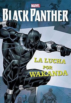 portada Black Panther. La Lucha por Wakanda