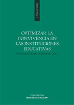 portada OPTIMIZAR LA CONVIVENCIA EN LAS INSTITUCIONES EDUCATIVAS (En papel)