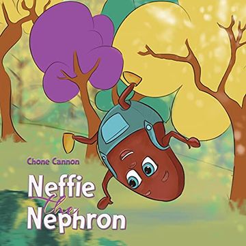 portada Neffie the Nephron (en Inglés)