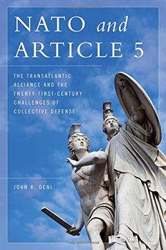 portada Nato and Article 5: The Transatlantic Alliance and the Twenty-First-Century Challenges of Collective Defense (in English)