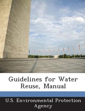 portada Guidelines for Water Reuse, Manual (en Inglés)