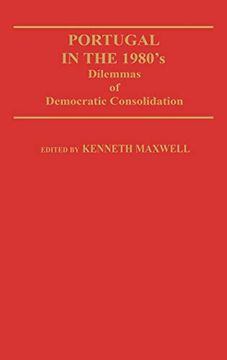 portada Portugal in the 1980S: Dilemmas of Democratic Consolidation (Contributions in Political Science) (en Inglés)