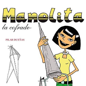 portada Manolita, la Cofrade (in Spanish)
