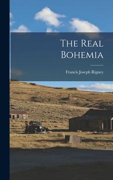 portada The Real Bohemia (en Inglés)
