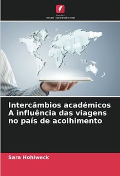 portada Intercâmbios Académicos a Influência das Viagens no País de Acolhimento