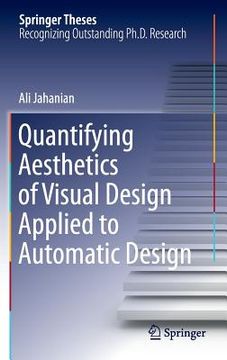 portada Quantifying Aesthetics of Visual Design Applied to Automatic Design (in English)