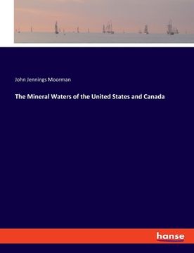 portada The Mineral Waters of the United States and Canada (in English)