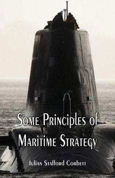 portada Some Principles of Maritime Strategy 