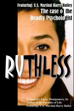 portada Ruthless (The case of the deadly psychologist): Ruthless