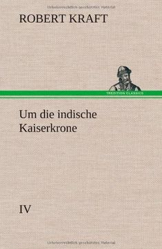 portada Um die Indische Kaiserkrone iv (en Alemán)