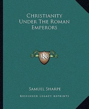 portada christianity under the roman emperors