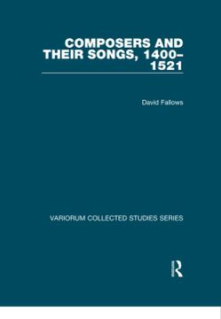 portada Composers and Their Songs, 1400-1521 (en Inglés)