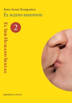 portada EL SER HUMANO SEXUAL: 2. EL SUJETO EXISTENTE (in Spanish)