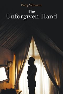 portada The Unforgiven Hand (en Inglés)