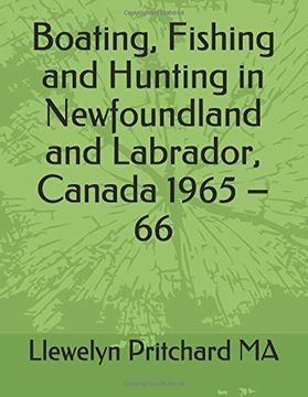 portada Boating, Fishing and Hunting in Newfoundland and Labrador, Canada 1965 – 66 (Photo Albums) (en Inglés)