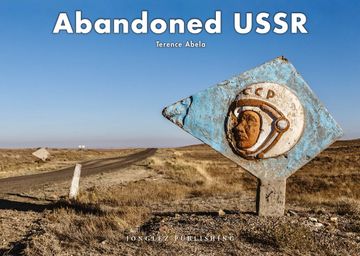 portada Abandoned Ussr (Jonglez Photo Books) (in English)