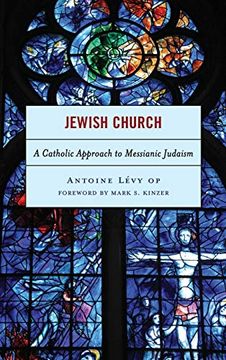 portada Jewish Church: A Catholic Approach to Messianic Judaism (en Inglés)