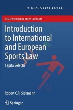 portada Introduction to International and European Sports Law: Capita Selecta (en Inglés)