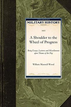 portada A Shoulder to the Wheel of Progress (in English)