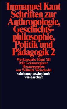 portada Suhrkamp Taschenbuch Wissenschaft nr. 193: Schriften zur Anthropologie, Geschichtsphilosophie, Politik und Pädagogik 2 / Register zur Werkausgabe (en Alemán)