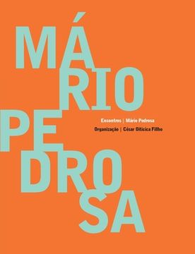 portada Mário Pedrosa - Encontros (en Portugués)