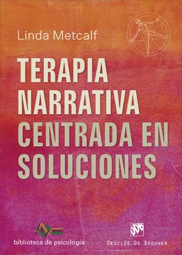 portada Terapia Narrativa Centrada en Soluciones (in Spanish)