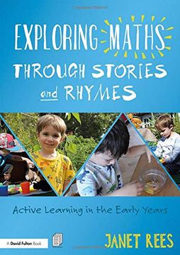 portada Exploring Maths Through Stories and Rhymes: Active Learning in the Early Years (en Inglés)