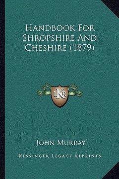 portada handbook for shropshire and cheshire (1879) (in English)