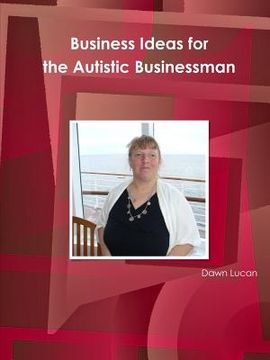 portada Business Ideas for the Autistic Businessman (en Inglés)