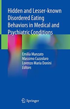 portada Hidden and Lesser-Known Disordered Eating Behaviors in Medical and Psychiatric Conditions (in English)