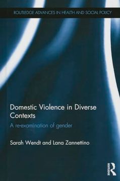 portada Domestic Violence in Diverse Contexts: A Re-Examination of Gender (Routledge Advances in Health and Social Policy)