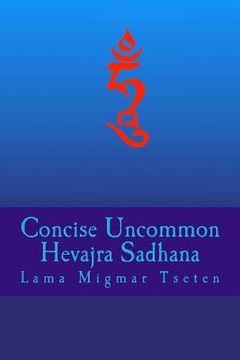 portada Concise Uncommon Hevajra Sadhana (in English)
