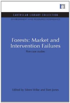 portada Forests: Market and Intervention Failures: Five Case Studies (Environmental and Resource Economics Set) (en Inglés)