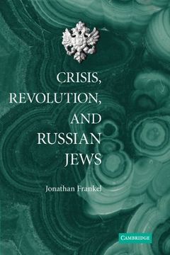 portada Crisis, Revolution, and Russian Jews (en Inglés)