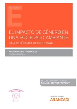 portada El Impacto de Género en una Sociedad Cambiante. Una Visión Multidisciplinar (Monografía) (in Spanish)