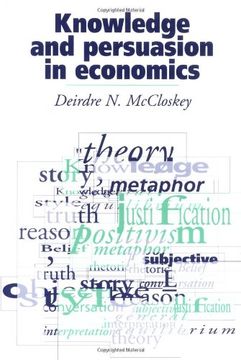 portada Knowledge and Persuasion in Economics Paperback 