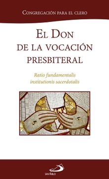 portada El don de la Vocación Presbiteral: Ratio Fundamentalis Institutionis Sacerdotalis (Encíclicas)