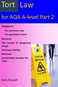 portada Tort Law for AQA A-Level Part 2: plus links to the non-substantive law (in English)